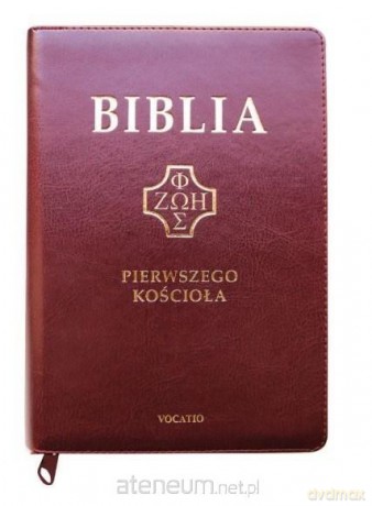 Biblia pierwszego Kościoła, burgundowa [KSIĄŻKA]