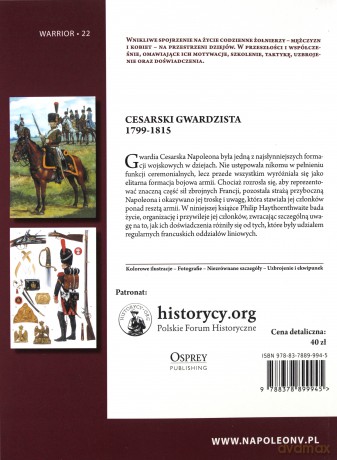 Cesarski gwardzista 1799-1815 - Philip J. Haythornthwaite [KSIĄŻKA]