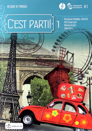 C'est parti! 1 podręcznik wieloletni [KSIĄŻKA]