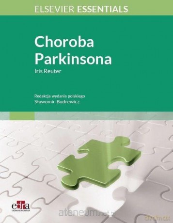 Choroba Parkinsona - I. Reuter [KSIĄŻKA]