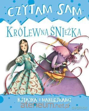 Czytam sam. Królewna Śnieżka. Książka z naklejkami - Roberta Zilio [KSIĄŻKA]