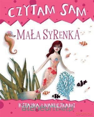 Czytam sam. Mała Syrenka. Książka z naklejkami - Roberta Zilio [KSIĄŻKA]