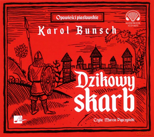 Dzikowy skarb - Karol Bunsch [AUDIOBOOK]