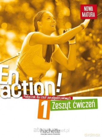 En Action! 1 zeszyt ćwiczeń PL [KSIĄŻKA]