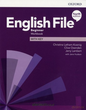 English File 4E Beginner ćwiczenie + klucz [KSIĄŻKA]