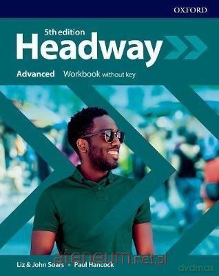 Headway 5E Advanced ćwiczenie bez klucza [KSIĄŻKA]
