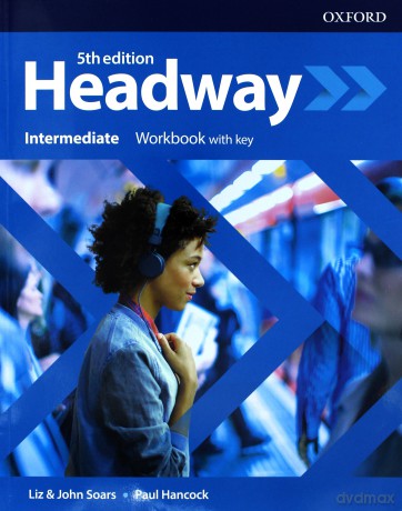 Headway 5E Intermediate ćwiczenie + klucz [KSIĄŻKA]