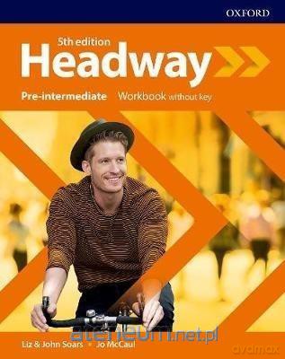 Headway 5E Pre-intermediate ćwiczenie bez klucza [KSIĄŻKA]