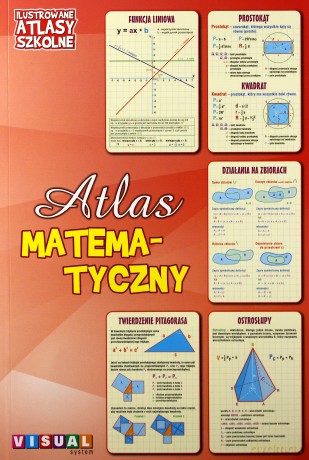 Ilustrowany atlas szkolny. Atlas matematyczny [KSIĄŻKA]