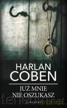 Już mnie nie oszukasz (pocket) - Harlan Coben [KSIĄŻKA]