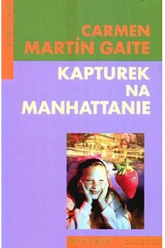 Kapturek Na Manhattanie - C. M. Gaite [KSIĄŻKA]