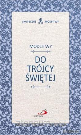 Modlitwy do Trójcy Świętej [KSIĄŻKA]