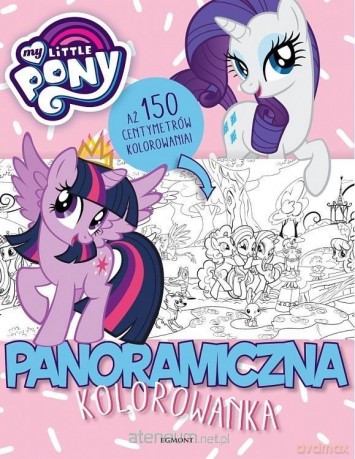 My Little Pony. Panoramiczna kolorowanka [KSIĄŻKA]