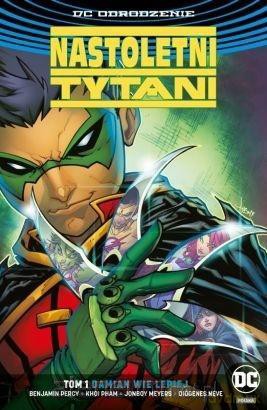 Nastoletni Tytani (Tom 1) Damian wie lepiej (srebrna) [KOMIKS]