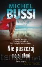 Nie puszczaj mojej dłoni (pocket) - Michel Bussi [KSIĄŻKA]