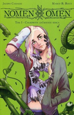 Nomen Omen (Tom 1) Całkowite zaćmienie serca - Marco B. Bucci [KOMIKS]