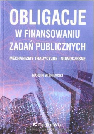 Obligacje w finansowaniu zadań publicznych - Marcin Wiśniewski [KSIĄŻKA]