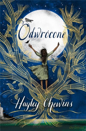 Odwrócone - Hayley Chewins [KSIĄŻKA]