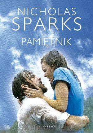 Pamiętnik - Nicholas Sparks [KSIĄŻKA]