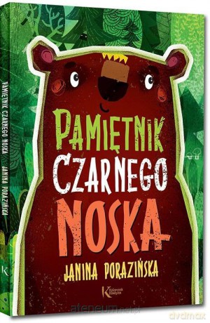 Pamiętnik Czarnego Noska - Janina Porazińska [KSIĄŻKA]
