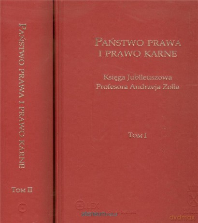 Państwo prawa i prawo karne (Tom 1-2) [KSIĄŻKA]