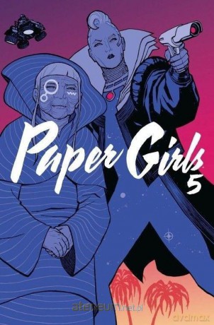 Paper Girls 5 - Brian K. Vaughan [KOMIKS]