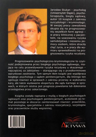 Prognozowanie psychologiczno-kryminologiczne - Jarosław Stukan [KSIĄŻKA]