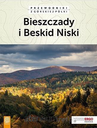 Przewodniki z górskiej.. Bieszczady i Beskid Niski [KSIĄŻKA]