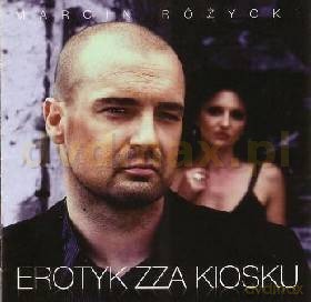Marcin Różycki: Erotyk zza kiosku [CD]