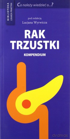 Rak trzustki [KSIĄŻKA]
