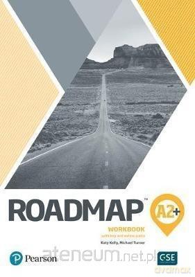 Roadmap A2+ ćwiczenie + Digital Resources - Katy Kelly, Michael Turner [KSIĄŻKA]