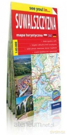 See you! in Suwalszczyzna 1:85 000 [KSIĄŻKA]