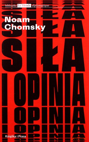 Siła i opinia - Noam Chomsky [KSIĄŻKA]