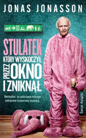 Stulatek który wyskoczył przez okno (pocket) - Jonas Jonasson [KSIĄŻKA]