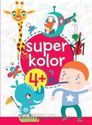 Superkolor 4+ - Monika Kalinowska [KSIĄŻKA]