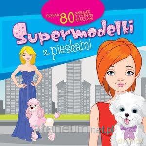 Supermodelki z pieskami [KSIĄŻKA]