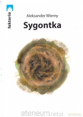 Sygontka - Aleksander Wierny [KSIĄŻKA]