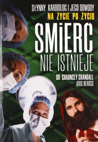 Śmierć nie istnieje - Chauncey Crandall [KSIĄŻKA]