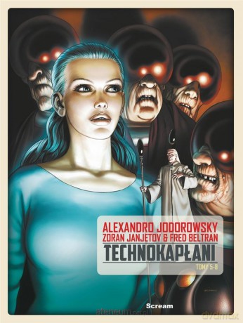 Technokapłani. Wydanie zbiorocze (Tom 5-8) - Alejandro Jodorowsky [KOMIKS]