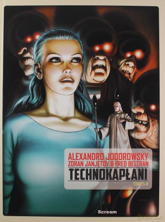 Technokapłani. Wydanie zbiorocze (Tom 5-8) - Alejandro Jodorowsky [KOMIKS]