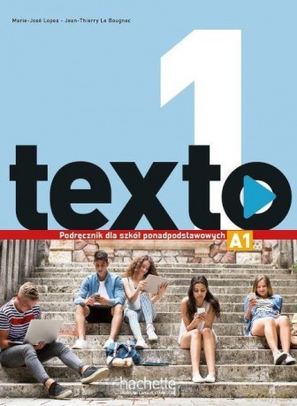 Texto 1 podręcznik PL - Marie-Jos Lopes, Jean-Thierry Le Bougnec [KSIĄŻKA]