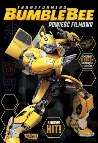 Transformers Bumblebee. Powieść filmowa [KSIĄŻKA]