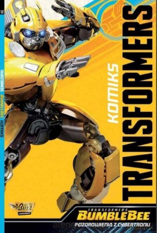 Transformers BumbleBee. Komiks. Pozdrowienia [KOMIKS]
