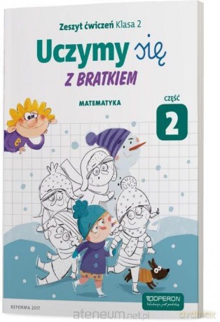 Uczymy się z Bratkiem 2 Matrmatyka ćwiczenie cz. 2 [KSIĄŻKA]
