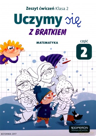 Uczymy się z Bratkiem 2 Matrmatyka ćwiczenie cz. 2 [KSIĄŻKA]