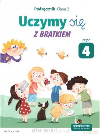 Uczymy się z Bratkiem 2 Podręcznik cz. 4 [KSIĄŻKA]