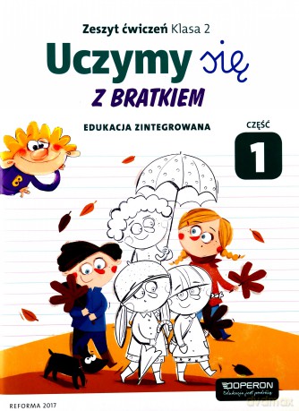 Uczymy się z Bratkiem 2 Zeszyt ćwiczeń cz. 1 [KSIĄŻKA]