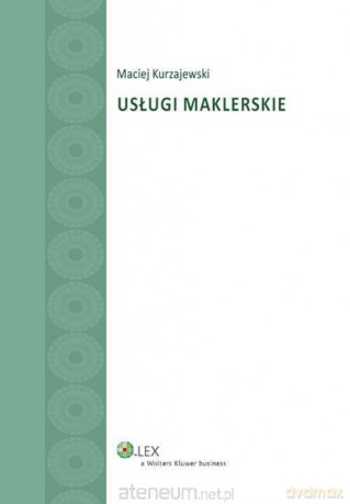 Usługi maklerskie - Maciej Kurzajewski [KSIĄŻKA]