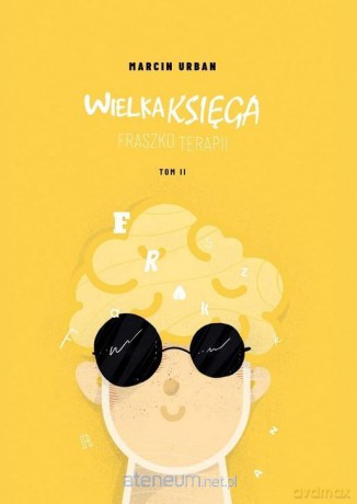 Wielka Księga Fraszkoterapii (Tom 2) - Marcin Urban [KSIĄŻKA]