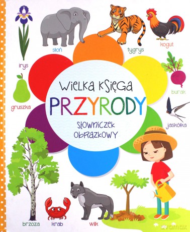 Wielka księga przyrody. Słowniczek obrazkowy [KSIĄŻKA]